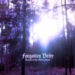 Forgotten Deity : Return to the Silence Forest